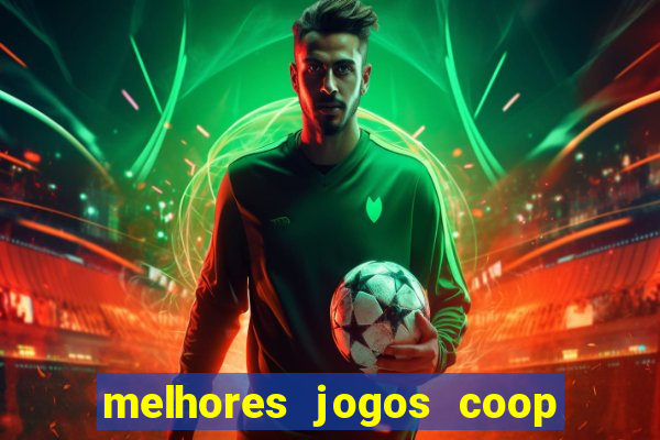 melhores jogos coop local pc